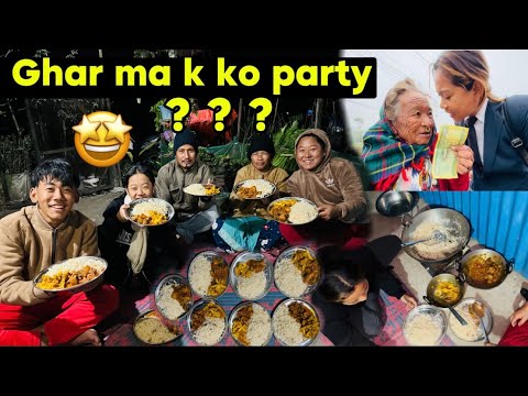 PARTY WITH WHOLE FAMILY😍//K K BANAYERW KHAYEM TW☺️//KASTO RAMAILO VAYO🤩//bebo_vlog🌎🥀❤️