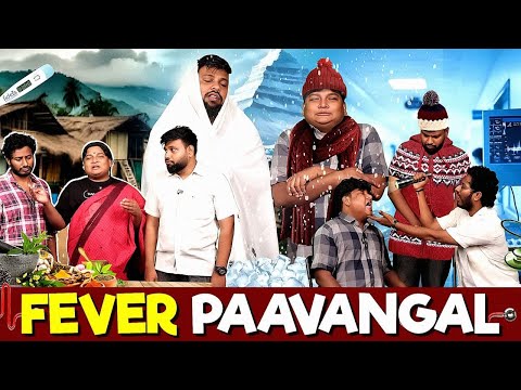 Fever Paavangal | Parithabangal