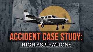 Accident Case Study: High Aspirations