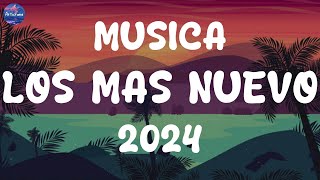 MUSICA 2024 LOS MAS NUEVO 🎇 POP LATINO 2024 🎇 MIX CANCIONES REGGAETON 2024 🎇 FIESTA LATINA MIX 2024