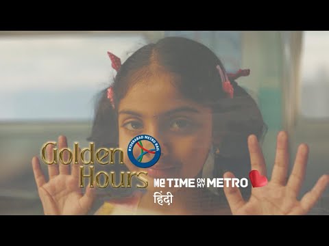 Hyderabad Metro||Golden Hours||Hindi