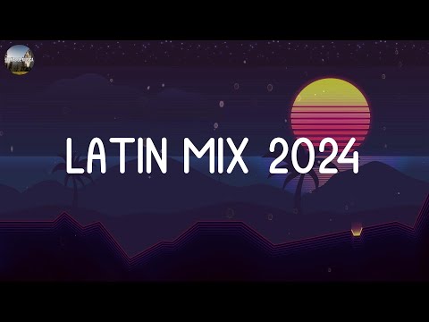 REGGAETON MIX 2024 ☘️ LATIN MIX 2024 🍂 LO MAS NUEVO ✨ MIX CANCIONES REGGAETON 2024