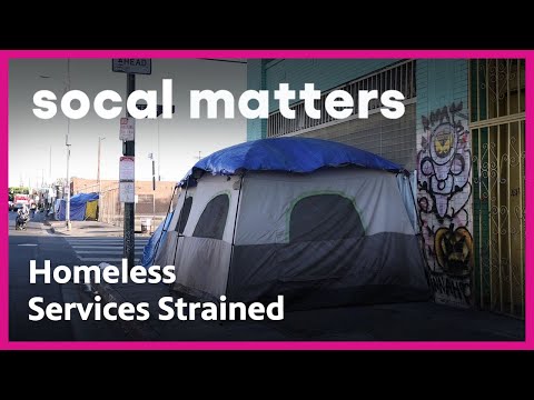 Homelessness Nonprofits Struggle as Government Payments Lag | SoCal Matters | PBS SoCal