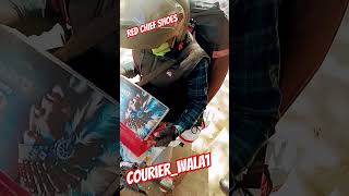 #courierdelivery #courierlife #redchief #shoes #viralvideo