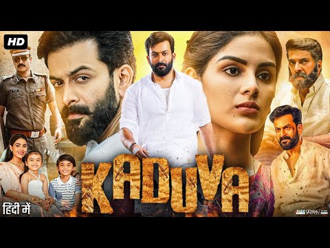 Kaduva Full Movie in Hindi Dubbed | Prithviraj Sukumaran | Samyuktha Menon | Hindi Review & Facts