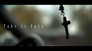 Arrey ft. Kadency Chicago - Take It Easy (Official Video) | Shot By: @DADAcreative