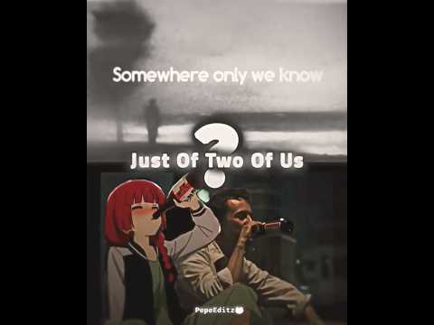 Somewhere only we know vs Songs #shorts