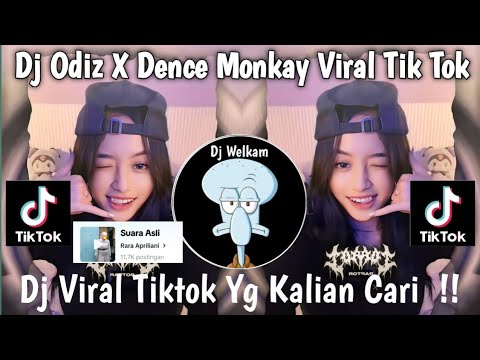 DJ ODIZ X DENCE MONKAY VIRAL TIK TOK | DJ VIRAL TIK TOK 2025 FYP YANG KALIAN CARI !!