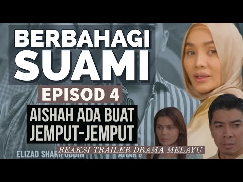 BERBAHAGI SUAMI Episod 4, Aishah ada buat jemput-jemput. REAKSI DRAMA MELAYU