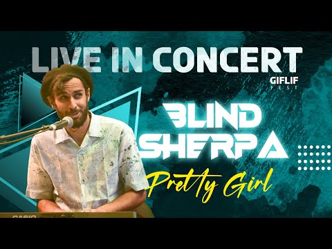 Pretty Girl (live) by Blind Sherpa at GIFLIF Fest #love #romance #indie  #GIFLIF #liveconcert #song