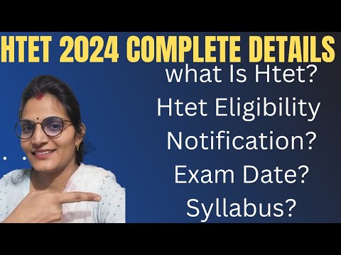 HTET 2024 Notification ? What is Htet? Htet Exam Date? Htet Syllabus Old Or New क्या पढे?