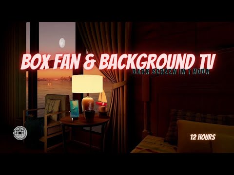 Ultimate Sleep Aid ⨀ Relaxing Box Fan & Background TV Sounds ⨀ Fall Asleep Fast 😴