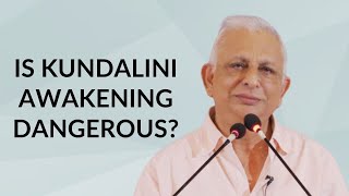 Is Kundalini awakening dangerous? | Sri M | Lonavla 2022