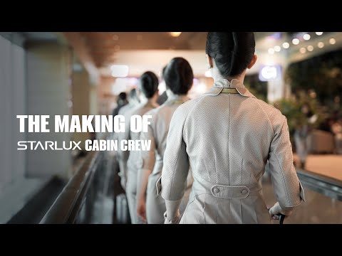 The Making of STARLUX Cabin Crew｜星宇航空客艙組員養成日記｜STARLUX Airlines