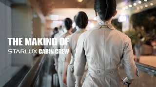 The Making of STARLUX Cabin Crew｜星宇航空客艙組員養成日記｜STARLUX Airlines