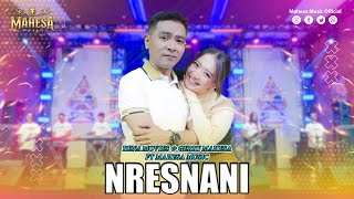 RENA MOVIES FT GERRY MAHESA - NRESNANI I Mahesa Music