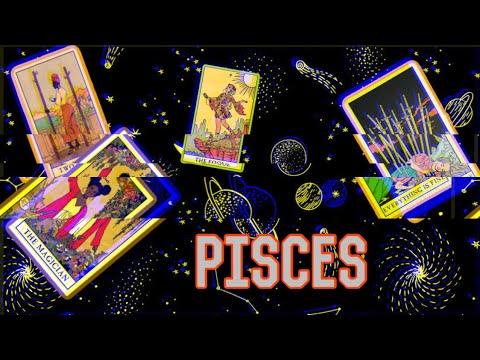 PISCES GENERAL READING