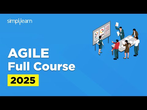 Agile Full Course | Agile SCRUM Tutorial For Beginners | Agile Methodology Explained | Simplilearn