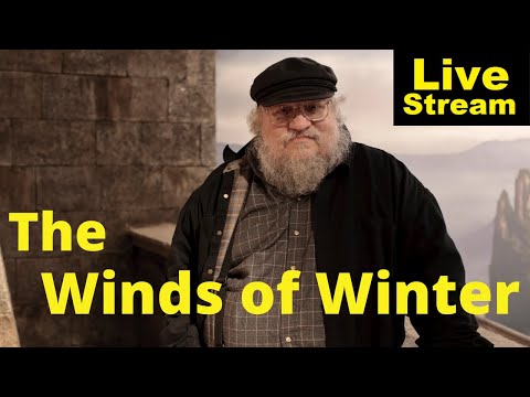 The Winds of Winter | Livestream