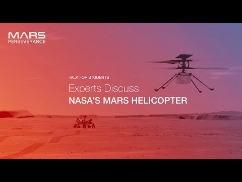 Experts Discuss: NASA's Mars Helicopter