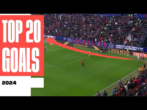 The 20 BEST GOALS of 2024 in LALIGA EA SPORTS! ⚽🔝