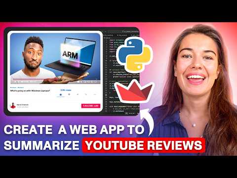 How to Build a WebApp to Summarize YouTube Reviews with LLMs