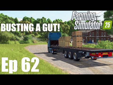 BUSTING A GUT!! - E62 - Riverbend Springs - FS25 - Farming Simulator 25