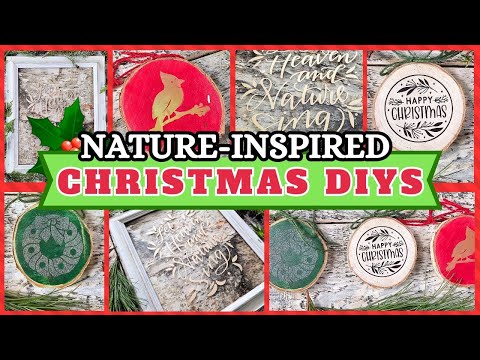 STUNNING Nature Inspired Christmas DIYs You'll Want to Try!!