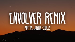 Anitta, Justin Quiles – Envolver Remix (Letra/Lyrics)