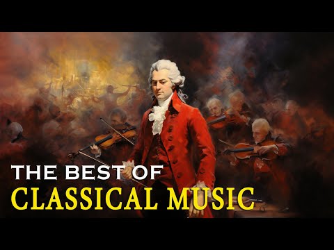 Classical music connects the soul and the heart: Mozart, Beethoven, Chopin, Tchaikovsky...