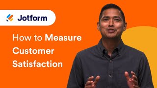 How to Measure Customer Satisfaction