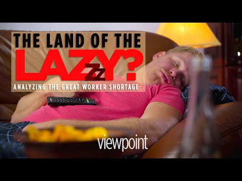 The Land of the Lazy