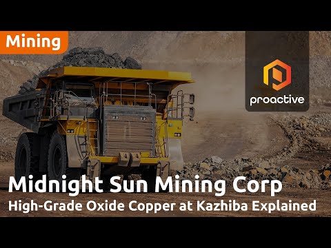 Midnight Sun completes exploration at Kazhiba Target in Zambia, Prepares for resource estimate