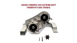 EOS Transfer Case Cradle Giveaway! Suzuki Samurai