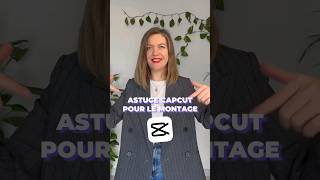 Astuce de montage dans Capcut🔥 #astucesinstagram #astucereels #conseilsinstagram #creationcontenu