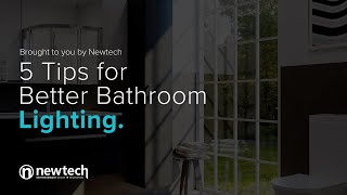 5 Tips for Better Bathroom Lighting