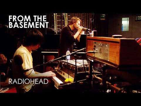 All I Need | Radiohead | From The Basement