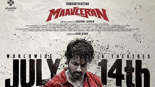 Maaveeran - New Release Date | Sivakarthikeyan | Modonne Ashwin | Bharath Shankar | Shanthi Talkies