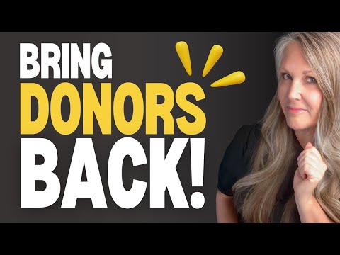 WINNING BACK Lapsed Donors with These Nonprofit Fundraising Tips