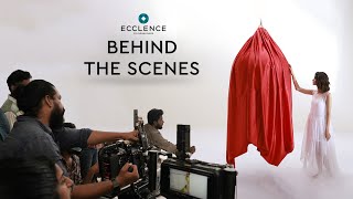 ECCLENCE TVC - Behind the scenes