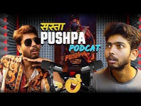 sasta Pushpa comedy //सस्ता पुष्पा Vinay podcast comedy