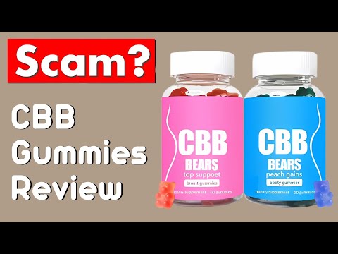 CBB Gummies Review - Legit or Scam Product?