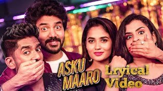 Asku Maaro Video | Kavin, Teju Ashwini | Dharan Kumar | K. Sivaangi | Dongli Jumbo | Sandy