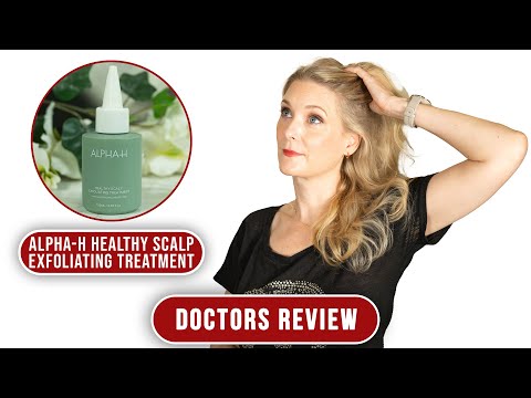 Healthy Scalp, Gorgeous Hair? Alpha H Exfoliating Treatment Review | Doctor Anne