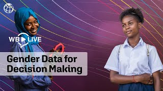 Gender Data for Decision Making: Strengthening Gender Statistics