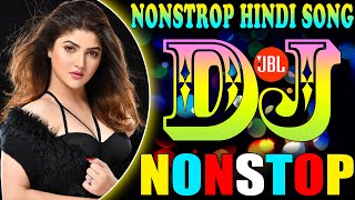 Bollywood Hindi Song's || Hindi Dance Old Dj Song || NONSTOP HINDI SONG HITS || All Time Hits DJ