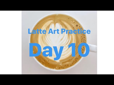 Latte Art Practice Day 10/ ラテアート練習記録 10日目/ 라떼 아트 연습 10 일차/ 第十天拿铁艺术练习