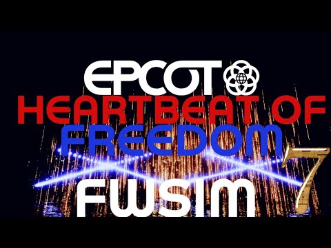 EPCOT Heartbeat of Freedom - Upgraded FWSIM 4th of July