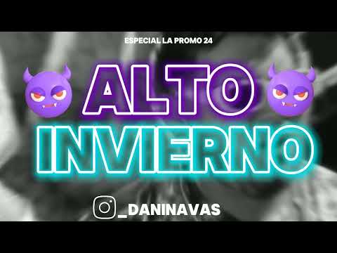 ALTO INVIERNO 2024 ❄️ MIX FIESTERO  ❄️ LO MÁS NUEVO🔥ENGANCHADO FIESTERO🍻(ESPECIAL LA PROMO 24)🔥