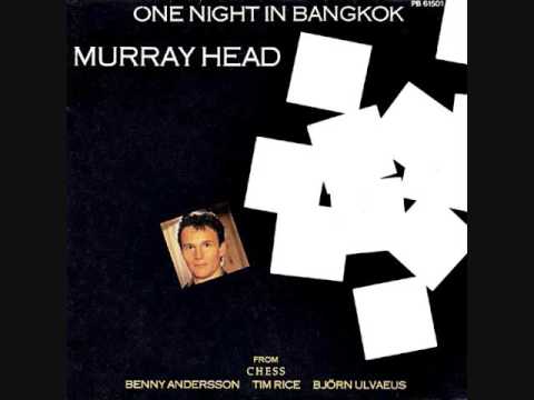 One Night in Bangkok  -  Murray Head